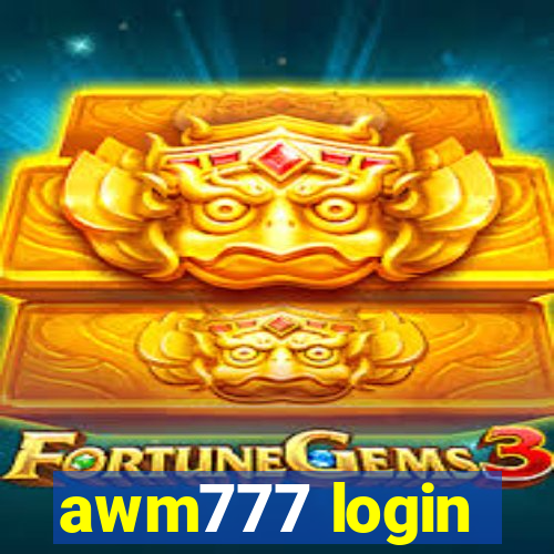 awm777 login